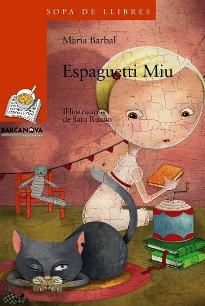 ESPAGUETTI MIU | 9788448921484 | BARBAL, MARIA (1949- ) | Llibreria Online de Banyoles | Comprar llibres en català i castellà online