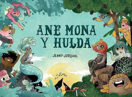 ANE MONA Y HULDA | 9788417800598 | JORDAHL, JENNY | Llibreria Online de Banyoles | Comprar llibres en català i castellà online
