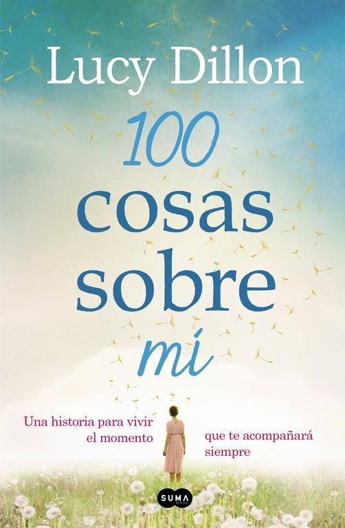 100 COSAS SOBRE MÍ | 9788483657225 | DILLON,LUCY | Llibreria Online de Banyoles | Comprar llibres en català i castellà online