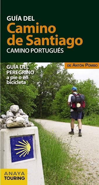 GUÍA DEL CAMINO DE SANTIAGO. CAMINO PORTUGUÉS | 9788499359939 | POMBO RODRÍGUEZ, ANTÓN | Llibreria Online de Banyoles | Comprar llibres en català i castellà online