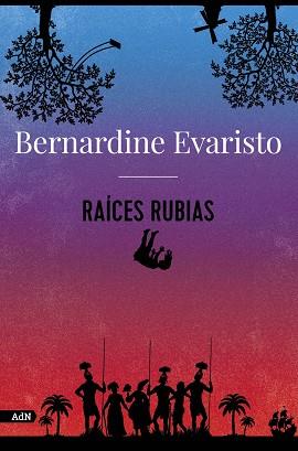 RAÍCES RUBIAS (ADN) | 9788413626789 | EVARISTO, BERNARDINE | Llibreria Online de Banyoles | Comprar llibres en català i castellà online