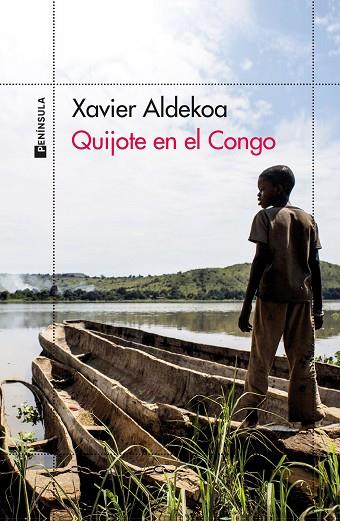 QUIJOTE EN EL CONGO | 9788411001366 | ALDEKOA, XAVIER | Llibreria Online de Banyoles | Comprar llibres en català i castellà online