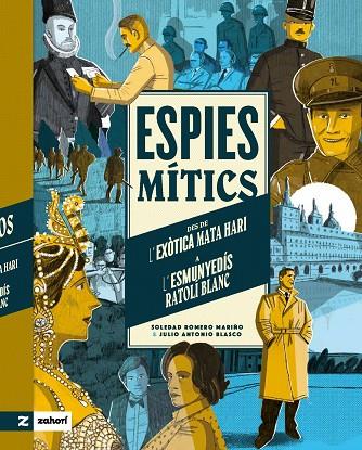 ESPIES MÍTICS | 9788419889072 | ROMERO MARIÑO, SOLEDAD | Llibreria Online de Banyoles | Comprar llibres en català i castellà online