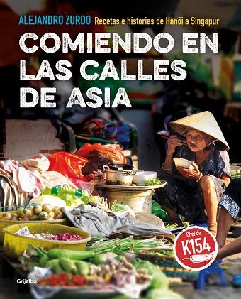 COMIENDO EN LAS CALLES DE ASIA | 9788417752200 | ZURDO, ALEJANDRO | Llibreria Online de Banyoles | Comprar llibres en català i castellà online