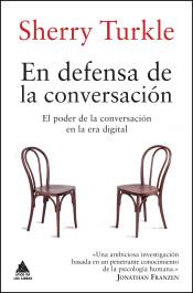 EN DEFENSA DE LA CONVERSACIÓN | 9788416222278 | TURKLE, SHERRY | Llibreria Online de Banyoles | Comprar llibres en català i castellà online