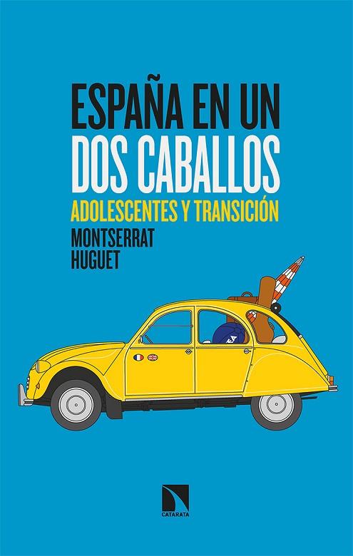 ESPAÑA EN UN DOS CABALLOS | 9788413521961 | HUGUET, MONTSERRAT | Llibreria Online de Banyoles | Comprar llibres en català i castellà online