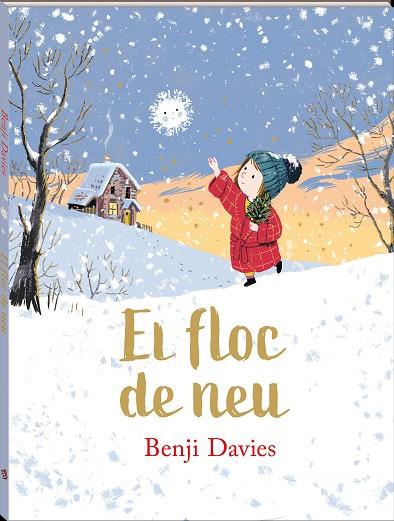 EL FLOC DE NEU | 9788417497811 | DAVIES, BENJI | Llibreria Online de Banyoles | Comprar llibres en català i castellà online