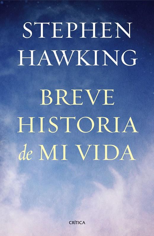 BREVE HISTORIA DE MI VIDA | 9788498927818 | HAWKING, STEPHEN | Llibreria Online de Banyoles | Comprar llibres en català i castellà online
