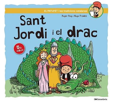 SANT JORDI I EL DRAC | 9788413563534 | ROIG CÉSAR, ROGER | Llibreria Online de Banyoles | Comprar llibres en català i castellà online