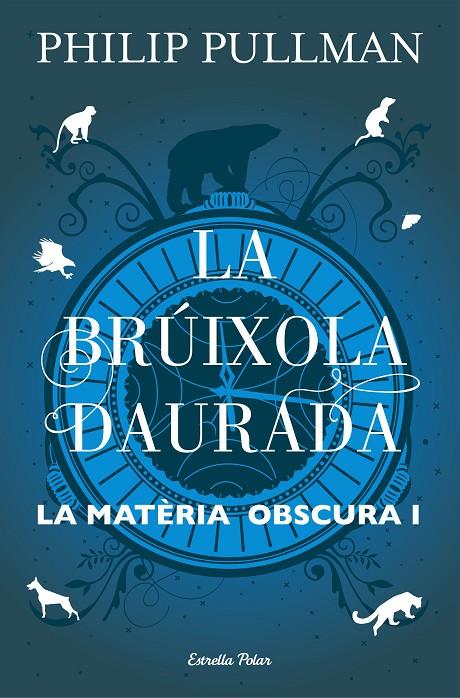 BRÚIXOLA DAURADA, LA | 9788491373568 | PULLMAN, PHILIP | Llibreria Online de Banyoles | Comprar llibres en català i castellà online