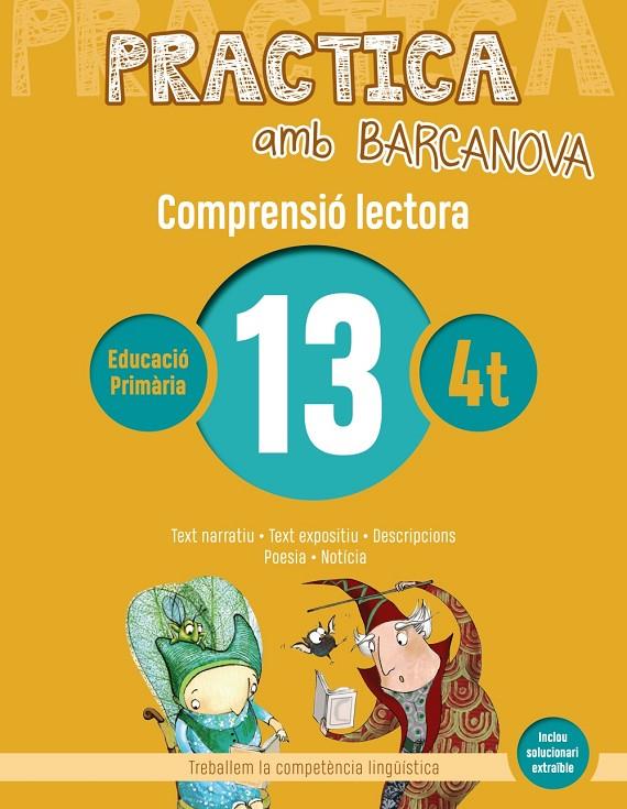 PRACTICA AMB BARCANOVA 13. COMPRENSIÓ LECTORA  | 9788448948566 | CAMPS, MONTSERRAT/BOIXADERAS, ROSA | Llibreria Online de Banyoles | Comprar llibres en català i castellà online