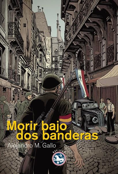 MORIR BAJO DOS BANDERAS | 9788494014932 | MARTÍNEZ GALLO, ALEJANDRO | Llibreria L'Altell - Llibreria Online de Banyoles | Comprar llibres en català i castellà online - Llibreria de Girona