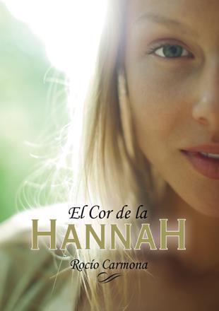 COR DE LA HANNAH, EL | 9788424656751 | CARMONA, ROCÍO | Llibreria Online de Banyoles | Comprar llibres en català i castellà online