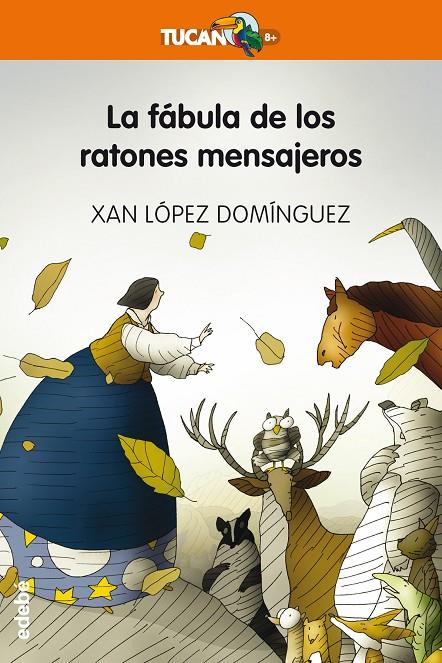 FÁBULA DE LOS RATONES MENSAJEROS, LA | 9788468329666 | LÓPEZ DOMÍNGUEZ, XAN | Llibreria Online de Banyoles | Comprar llibres en català i castellà online