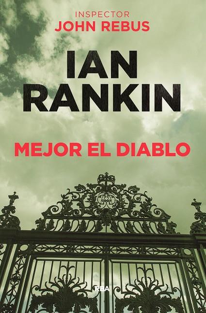 MEJOR EL DIABLO (JOHN REBUS, 21) | 9788490568941 | RANKIN , IAN | Llibreria Online de Banyoles | Comprar llibres en català i castellà online