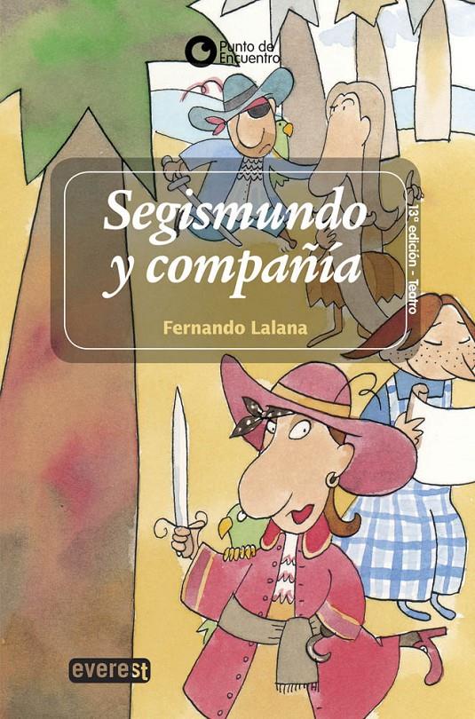 SEGISMUNDO Y COMPAÑIA | 9788424177225 | LALANA, FERNANDO | Llibreria Online de Banyoles | Comprar llibres en català i castellà online