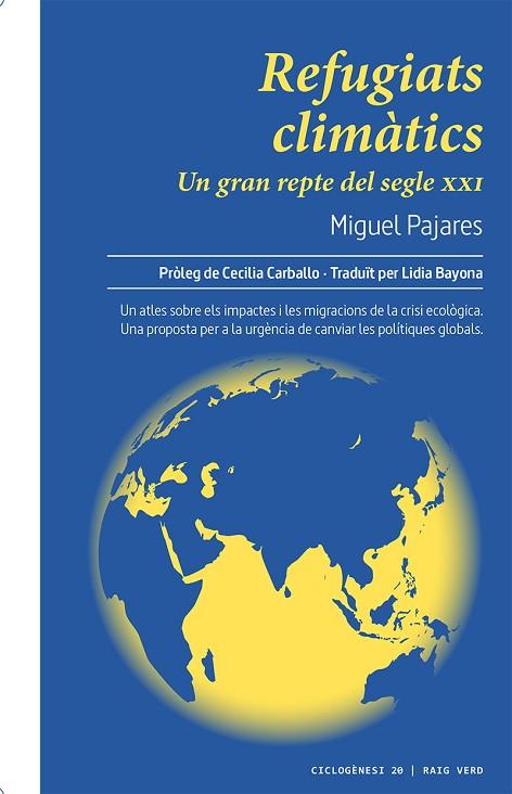 REFUGIATS CLIMÀTICS | 9788417925338 | PAJARES ALONSO, MIGUEL | Llibreria Online de Banyoles | Comprar llibres en català i castellà online