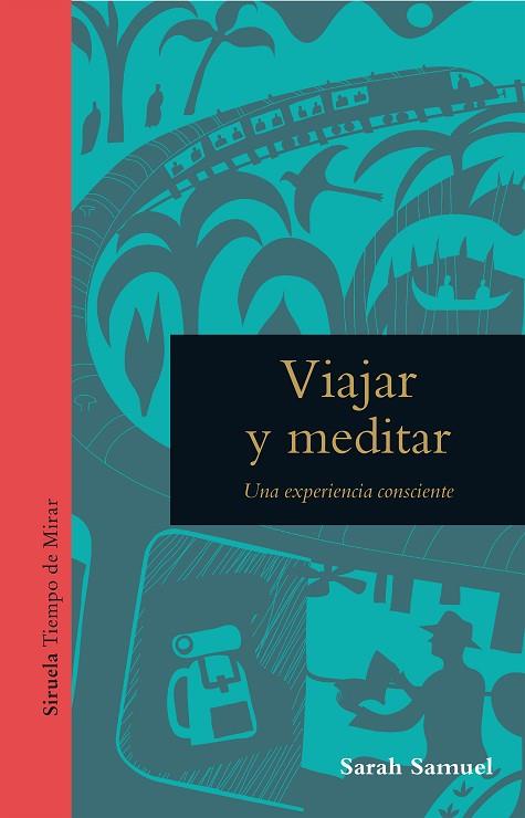 VIAJAR Y MEDITAR | 9788418708527 | SAMUEL, SARAH | Llibreria Online de Banyoles | Comprar llibres en català i castellà online