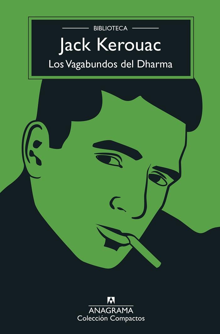 LOS VAGABUNDOS DEL DHARMA | 9788433961396 | KEROUAC, JACK | Llibreria Online de Banyoles | Comprar llibres en català i castellà online