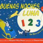 BUENAS NOCHES LUNA 1 2 3 | 9788484706106 | WISE BROWN, MARGARET | Llibreria Online de Banyoles | Comprar llibres en català i castellà online