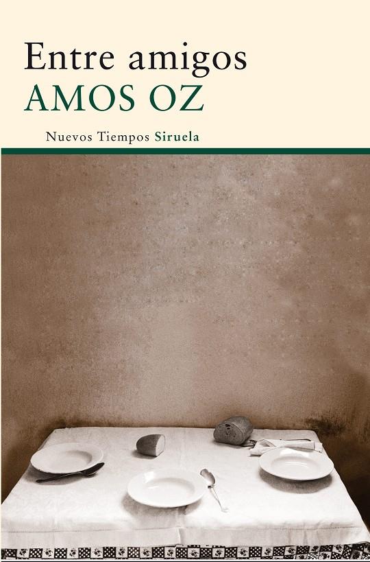 ENTRE AMIGOS | 9788498417180 | OZ, AMOS | Llibreria Online de Banyoles | Comprar llibres en català i castellà online