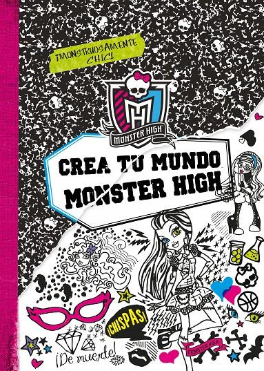 MONSTER HIGH. CREA TU MUNDO MONSTER HIGH | 9788437281124 | MATTEL EUROPA, B.V. | Llibreria Online de Banyoles | Comprar llibres en català i castellà online