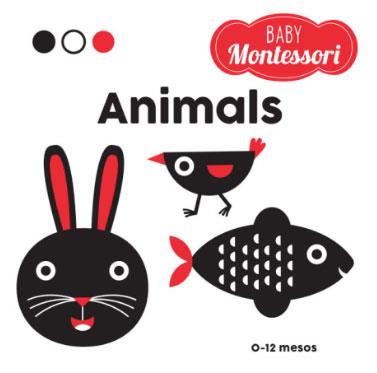 BABY MONTESSORI ANIMALS (VVKIDS) | 9788468269306 | EQUIPO EDITORIAL | Llibreria Online de Banyoles | Comprar llibres en català i castellà online