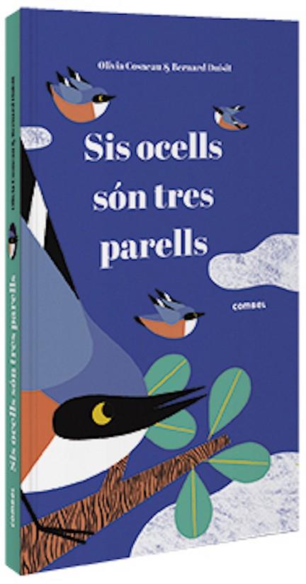 SIS OCELLS SÓN TRES PARELLS | 9788491015291 | COSNEAU, OLIVIA | Llibreria Online de Banyoles | Comprar llibres en català i castellà online