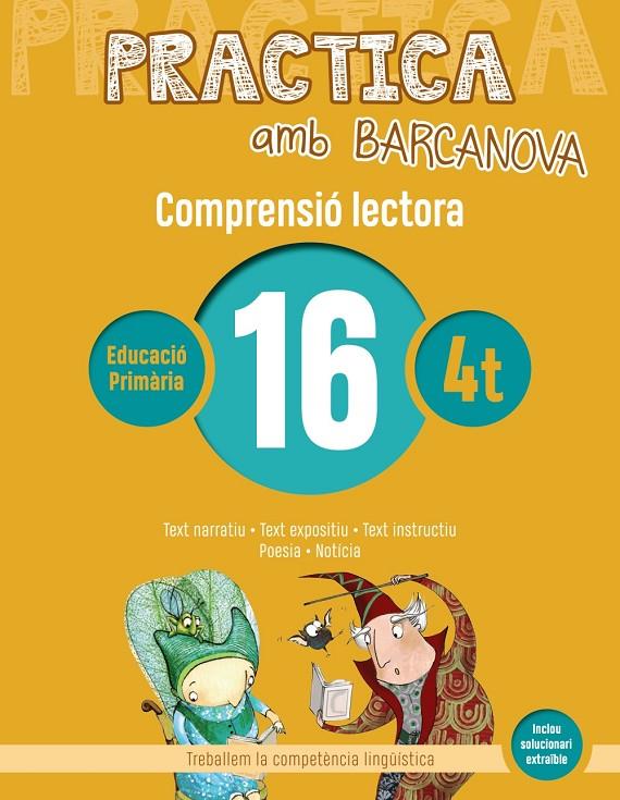 PRACTICA AMB BARCANOVA 16. COMPRENSIÓ LECTORA  | 9788448948597 | CAMPS, MONTSERRAT/BOIXADERAS, ROSA | Llibreria Online de Banyoles | Comprar llibres en català i castellà online