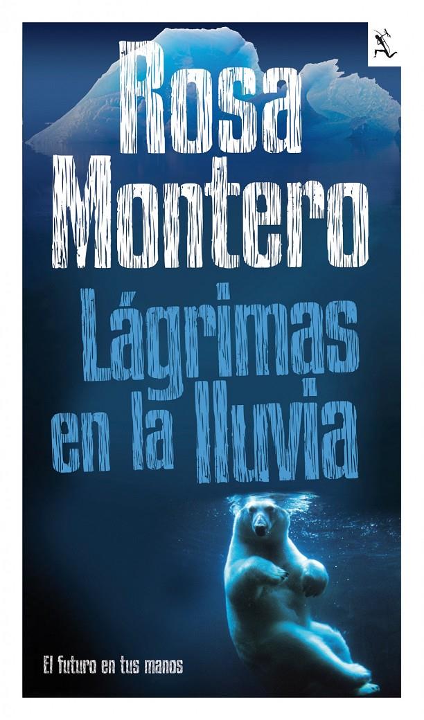 LAGRIMAS EN LA LLUVIA | 9788432296987 | MONTERO, ROSA | Llibreria Online de Banyoles | Comprar llibres en català i castellà online