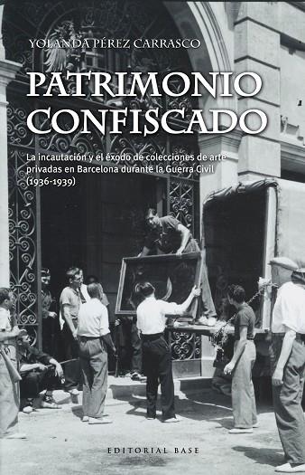 PATRIMONIO CONFISCADO | 9788417064976 | YOLANDA PEREZ CARRASCO | Llibreria Online de Banyoles | Comprar llibres en català i castellà online