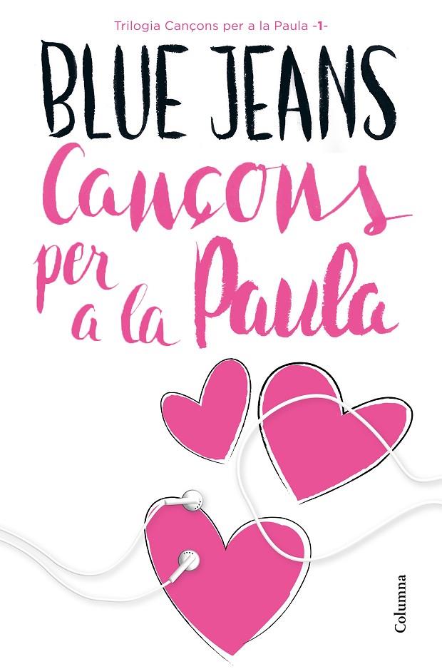 CANÇONS PER A LA PAULA | 9788466421454 | BLUE JEANS | Llibreria Online de Banyoles | Comprar llibres en català i castellà online
