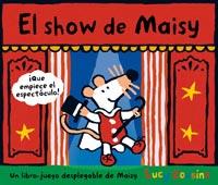 SHOW DE MAISY, EL | 9788484881810 | COUSINS, LUCY | Llibreria Online de Banyoles | Comprar llibres en català i castellà online