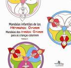 MANDALAS INFANTILES DE LOS HERMANOS GRIMM | 9788415227465 | FOSBURY, C. | Llibreria Online de Banyoles | Comprar llibres en català i castellà online