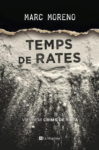 TEMPS DE RATES | 9788482648194 | MORENO MARTÍNEZ, MARC | Llibreria Online de Banyoles | Comprar llibres en català i castellà online