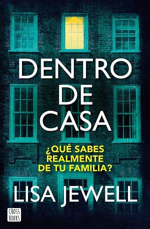 DENTRO DE CASA | 9788408267546 | JEWELL, LISA | Llibreria Online de Banyoles | Comprar llibres en català i castellà online