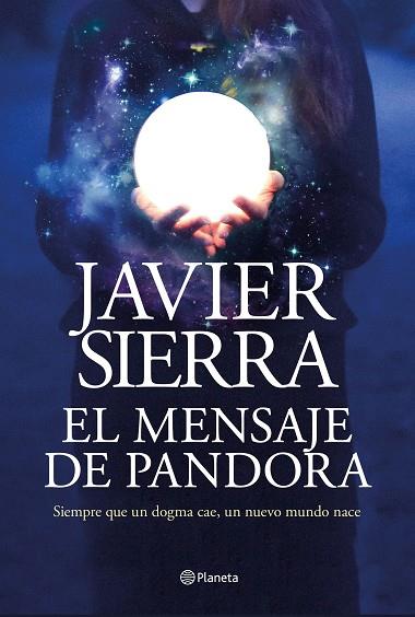 EL MENSAJE DE PANDORA | 9788408232032 | SIERRA, JAVIER | Llibreria Online de Banyoles | Comprar llibres en català i castellà online