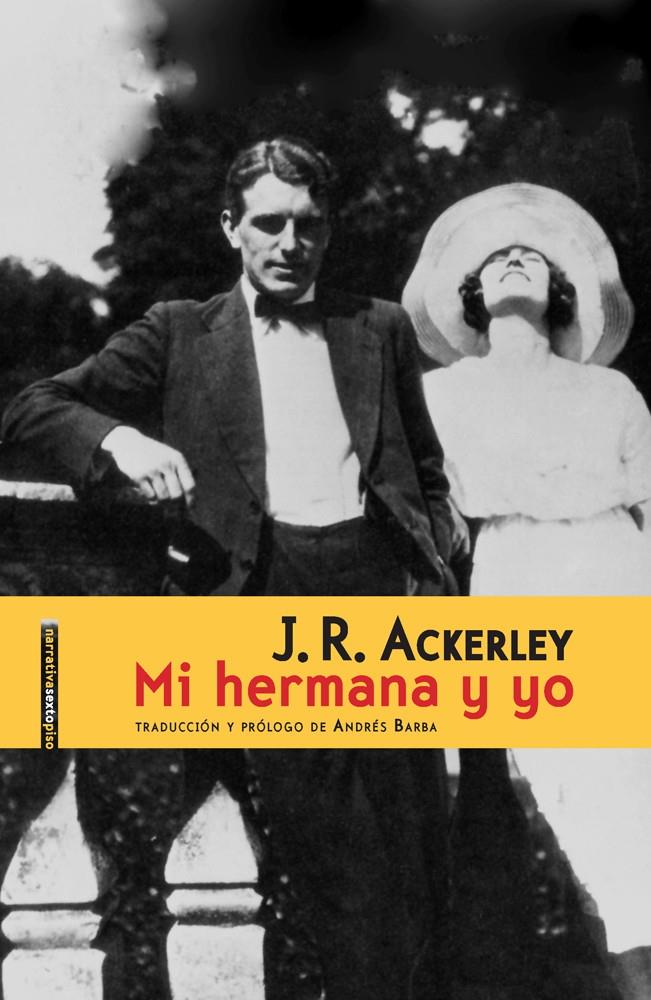 MI HERMANA Y YO | 9788415601197 | ACKERLEY, J. R. | Llibreria Online de Banyoles | Comprar llibres en català i castellà online