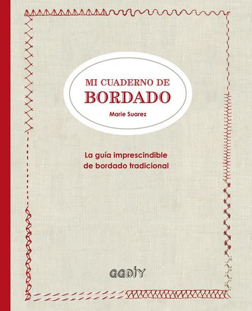 MI CUADERNO DE BORDADO | 9788425228919 | SUAREZ, MARIE | Llibreria Online de Banyoles | Comprar llibres en català i castellà online