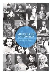 MUJERES EN LA SOMBRA | 9788494706899 | MANTOJO, LUCÍA | Llibreria Online de Banyoles | Comprar llibres en català i castellà online