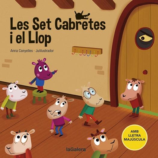 LES SET CABRETES I EL LLOP | 9788424669775 | CANYELLES, ANNA | Llibreria Online de Banyoles | Comprar llibres en català i castellà online
