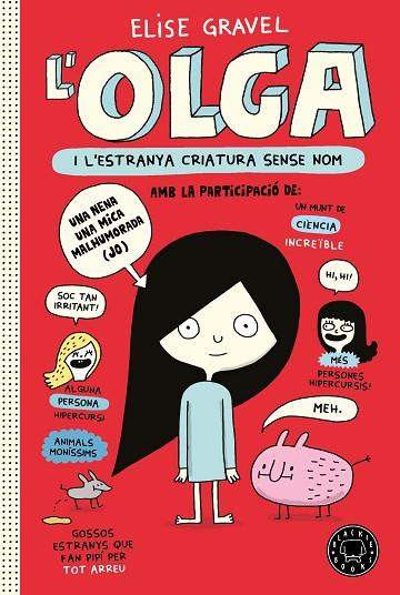 OLGA I L'ESTRANYA CRIATURA SENSE NOM | 9788418733123 | GRAVEL, ELISE | Llibreria Online de Banyoles | Comprar llibres en català i castellà online