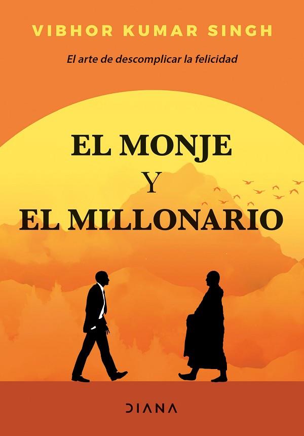 MONJE Y EL MILLONARIO, EL | 9788418118906 | KUMAR SINGH, VIBHOR | Llibreria Online de Banyoles | Comprar llibres en català i castellà online