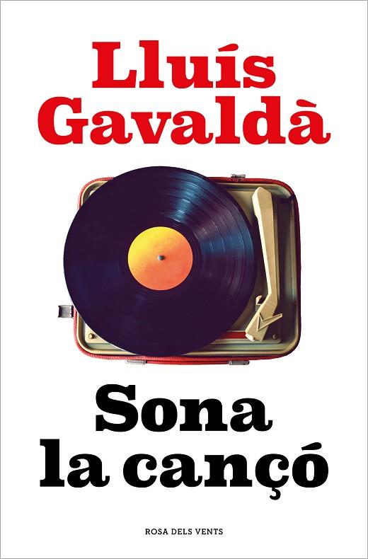 SONA LA CANÇÓ | 9788418062339 | GAVALDÀ, LLUÍS | Llibreria Online de Banyoles | Comprar llibres en català i castellà online