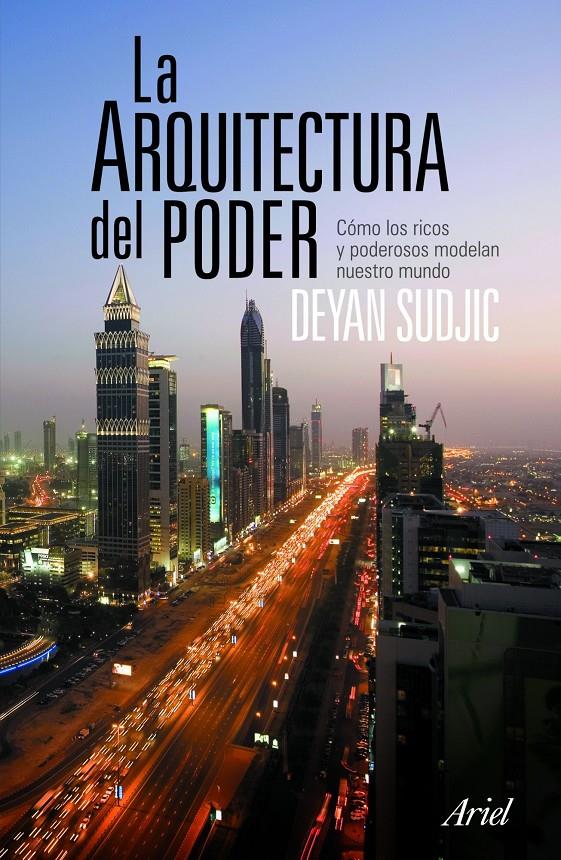 ARQUITECTURA DEL PODER | 9788434469006 | SUDJIC DEYAN | Llibreria Online de Banyoles | Comprar llibres en català i castellà online