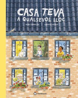 CASA TEVA A QUALSEVOL LLOC | 9788418304064 | CARBALLAL, ALBA | Llibreria Online de Banyoles | Comprar llibres en català i castellà online