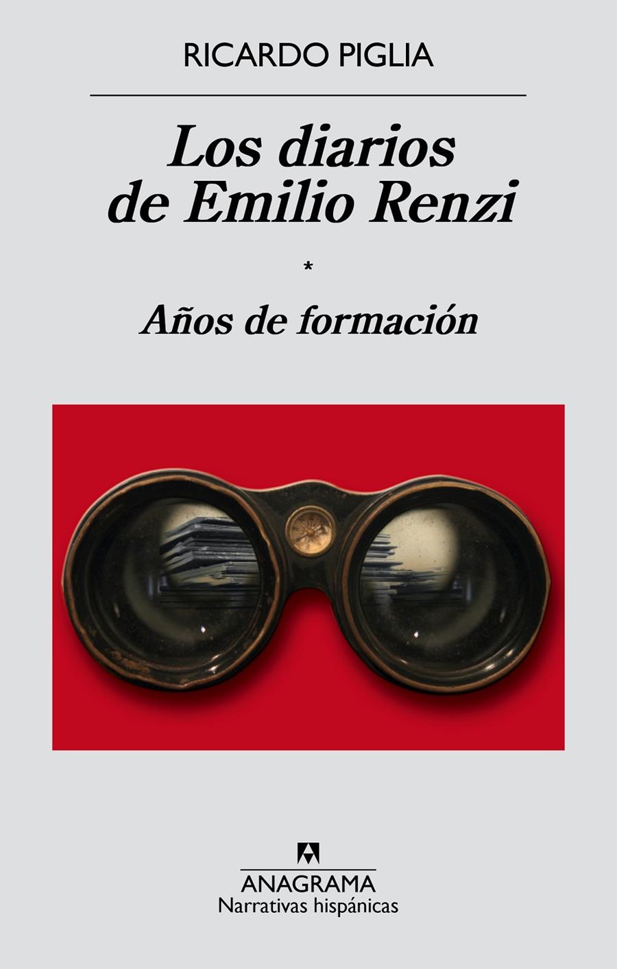 DIARIOS DE EMILIO RENZI, LOS | 9788433997982 | PIGLIA, RICARDO | Llibreria Online de Banyoles | Comprar llibres en català i castellà online