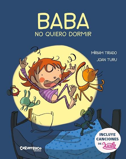 BABA, NO QUIERO DORMIR | 9788417766146 | TIRADO TORRAS, MÍRIAM/TURU SÁNCHEZ, JOAN | Llibreria Online de Banyoles | Comprar llibres en català i castellà online