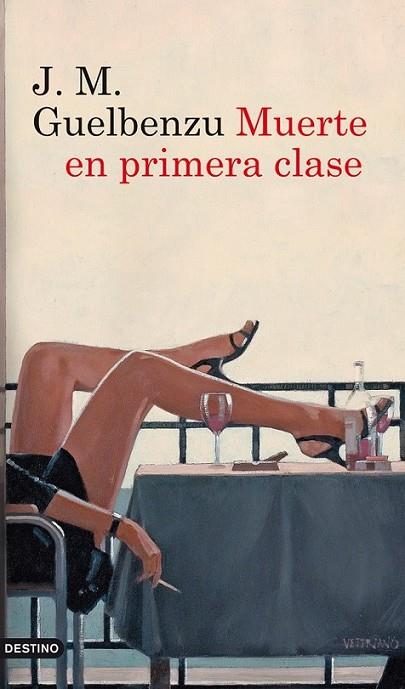 MUERTE EN PRIMERA CLASE | 9788423328932 | GUELBENZU, J. M.  | Llibreria Online de Banyoles | Comprar llibres en català i castellà online