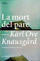 MORT DEL PARE, LA | 9788494348112 | KNAUSGARD, KARL OVE | Llibreria Online de Banyoles | Comprar llibres en català i castellà online